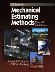 Means Mechanical Estimating Methods: Takeoff and Pricing for HVAC and Plumbing, Updated 4th Edition