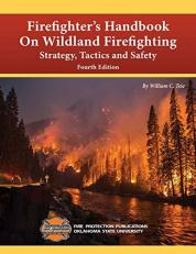 Firefighter's Handbook on Wildland Firefighting : Strategy, Tactics and Safety 