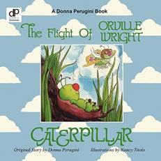 The Flight of Orville Wright Caterpillar 