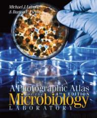 A Photographic Atlas for the Microbiology Laboratory 4th