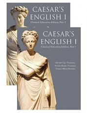 Caesar's English I: Classical Education Edition: Student Book Books 1