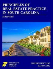 Principles of Real Estate Practice in South Carolina 