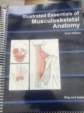Illustated Essentials of Musculoskeletal Anatomy 6th