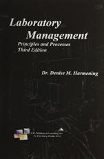 Laboratory Management : Principles and Processes 3rd