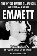 The Untold Emmett Till Murder Written as a novel 