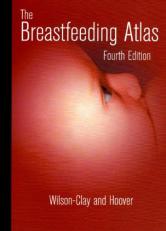 The Breastfeeding Atlas 4th