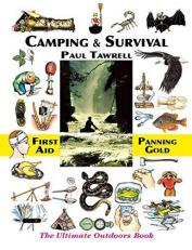 Camping and Survival : The Ultimate Outdoors Book 