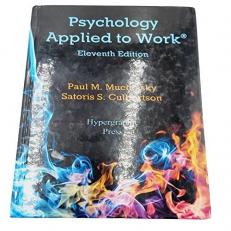 Psychology Applied to Work : 11th Edition