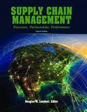 Supply Chain Management : Processes, Partnerships, Performance, 4th Ed