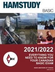 Hamstudy Basic 2021/2022: Everything you need to know for your Canadian Amateur Radio Basic Qualification Exam 