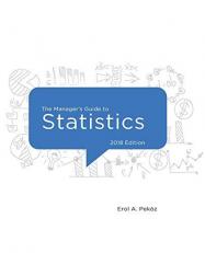 The Manager's Guide to Statistics, 2018 Edition 
