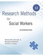 Research Methods for Social Workers: An Introduction (12th ed.)