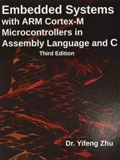 Embedded Systems with ARM (register Mark) Cortex-M Microcontrollers in Assembly Language and C 