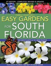 Easy Gardens for South Florida, Second Edition