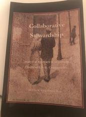 Collaborative Stewardship : An Analytical Approach to Improving Quality of Life in Communities 
