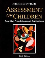 Assessment of Children : Cognitive Foundations and Applications 