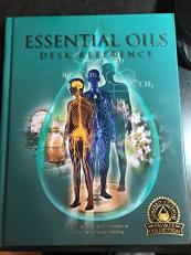 Essential Oils Desk Reference 3rd Edition