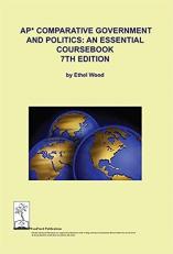 AP Comparative Government and Politics : Essentials Coursebook 7th