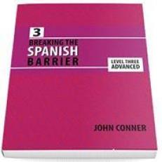 Breaking the Spanish Barrier Level 3 Student Edition 2019