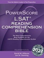 LSAT Reading Comprehension Bible : A Comprehensive Approach for Attacking the Reading Comprehension Section of the LSAT 