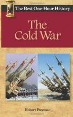 The Cold War: The Best One-Hour History