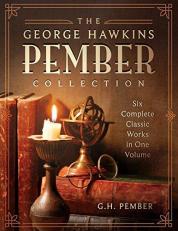 OOP the George Hawkins Pember Collection 