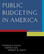 Public Budgeting in America 6th