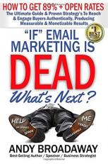 ¿IF¿ Email Marketing Is DEAD What¿s Next? 