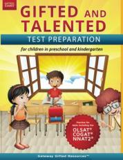 Gifted and Talented Test Preparation : OLSAT, COGAT, and NNAT2 Test Prep Book; Workbook for Children in Preschool and Kindergarten 