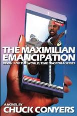 The Maximilian Emancipation 