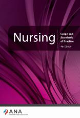 Nursing: Scope and Standards of Practice 4th