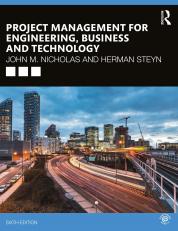 Project Management For Engineering, Business And Technology 6th