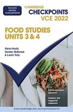 Cambridge Checkpoints VCE Food Studies Units 3&4 2022 Food Studies Units 3&4 2022
