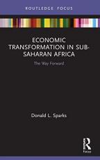Economic Transformation in Sub-Saharan Africa: The Way Forward (Europa Introduction to...) 1st