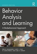 Behavior Analysis and Learning: A Biobehavioral Approach 7th