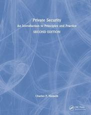 Private Security : An Introduction to Principles and Practice 
