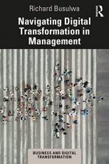 Navigating Digital Transformation in Management 