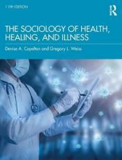 The Sociology of Health, Healing, and Illness 11th