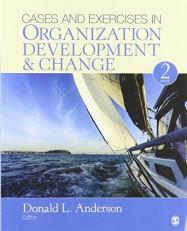 BUNDLE: Anderson, Organization Development 5e + Anderson, Cases and Exercises in Organization Development and Change 2e with Cases
