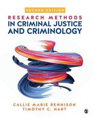Research Methods in Criminal Justice and Criminology 2nd