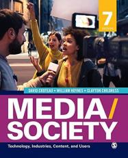 Media/Society : Technology, Industries, Content, and Users 7th