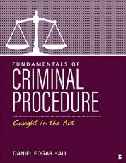 Fundamentals of Criminal Procedure : Caught in the Act 