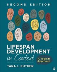 Lifespan Development in Context : A Topical Approach 2nd