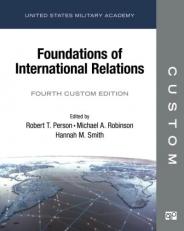 Foundations of International Relations >CUSTOM< 4th