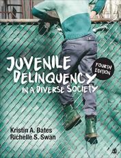 Juvenile Delinquency in a Diverse Society 4th