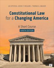 Constitutional Law for a Changing America 9th
