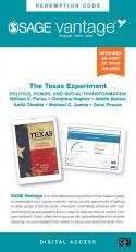 Sage Vantage: The Texas Experiment: Politics, Power, and Social Transformation 1st