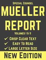 Mueller Report : Volumes I and II 