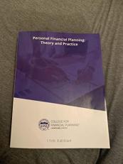 Personal Financial Planning: Theory and Practice , 11th Edition