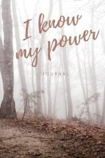 I Know My Power Journal : Self Care Journal Workbook with 25 Daily Affirmations for Women and 100 Guided Prompts to Relieve Anxiety and Depression and Boost Self Esteem. on Sale Now